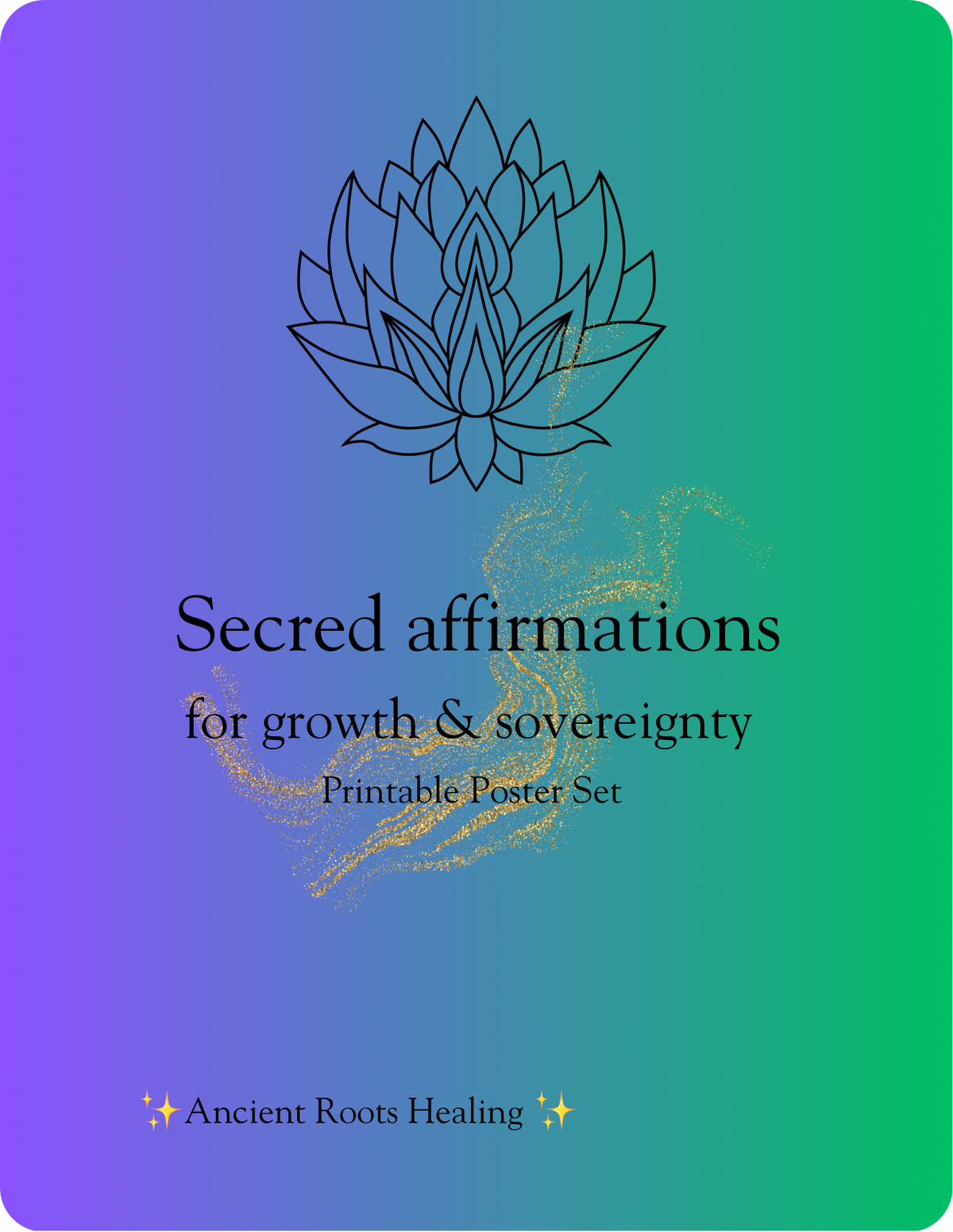 Sacred Affirmations for Growth and Sovereignty Printable Poster Set (10 Designs)￼￼